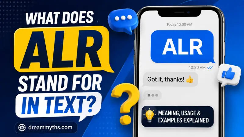 What Does ALR Stand For in Text explained with a smartphone chat example and modern texting usage