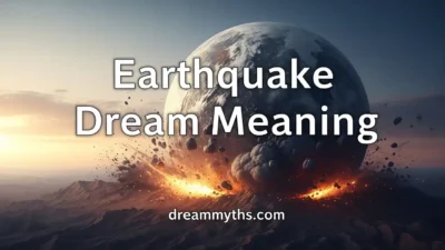 Earthquake Dream Meaning