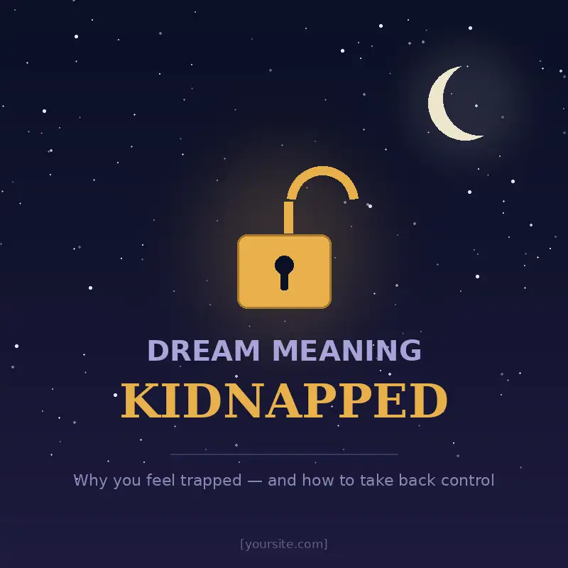 Dream meaning kidnapped: an open golden padlock beneath a crescent moon in a starlit night skyDream meaning kidnapped: an open golden padlock beneath a crescent moon in a starlit night sky
