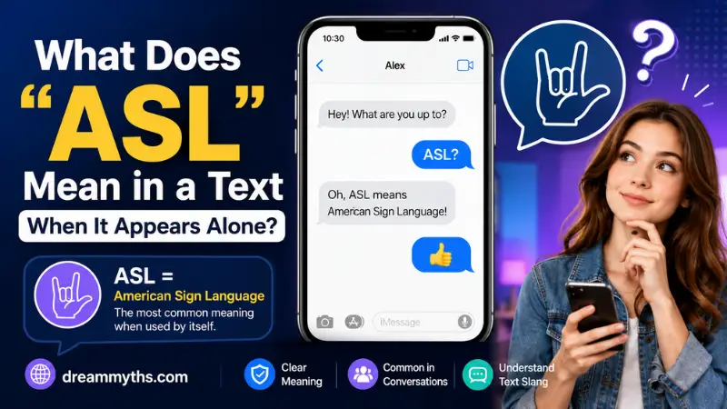 What does “ASL” mean in a text when it appears alone, shown with a chat example and sign language icon