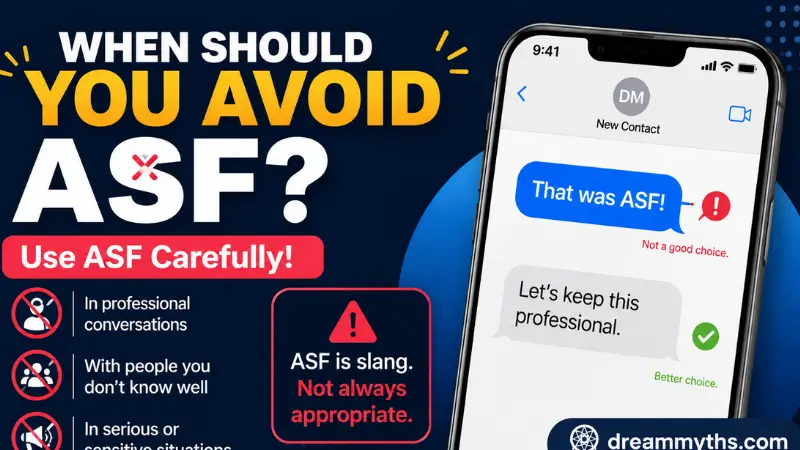 Graphic showing when to avoid using ASF in professional or serious conversations