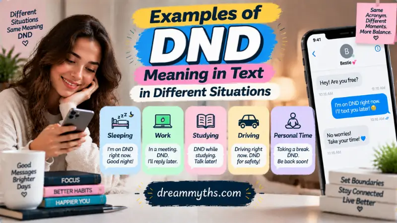 Examples of DND Meaning in Text in Different Situations