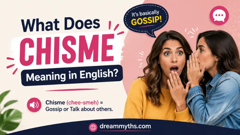 What Does Chisme Meaning in English graphic showing friends sharing gossip and explaining the Spanish slang word